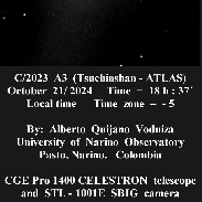 <font class="tempImageTitleThumbText">C/2023 A3 (Tsuchinshan-ATLAS)</font><br>ALBERTO QUIJANO VODNIZA<br>Oct 22 1:46am<br>PASTO,NARINO. COLOMBIA