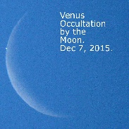 <font class="tempImageTitleThumbText">Venus Occultation By The Moon</font><br>Alan Clark<br>Dec 7 5:30pm<br>Calgary, Alberta Canada