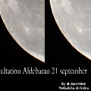 <font class="tempImageTitleThumbText">Lunar Occultation Aldebaran</font><br>Mulhaam Hindi<br>Sep 21 11:28pm<br>Makkah , Saudi Arabia 